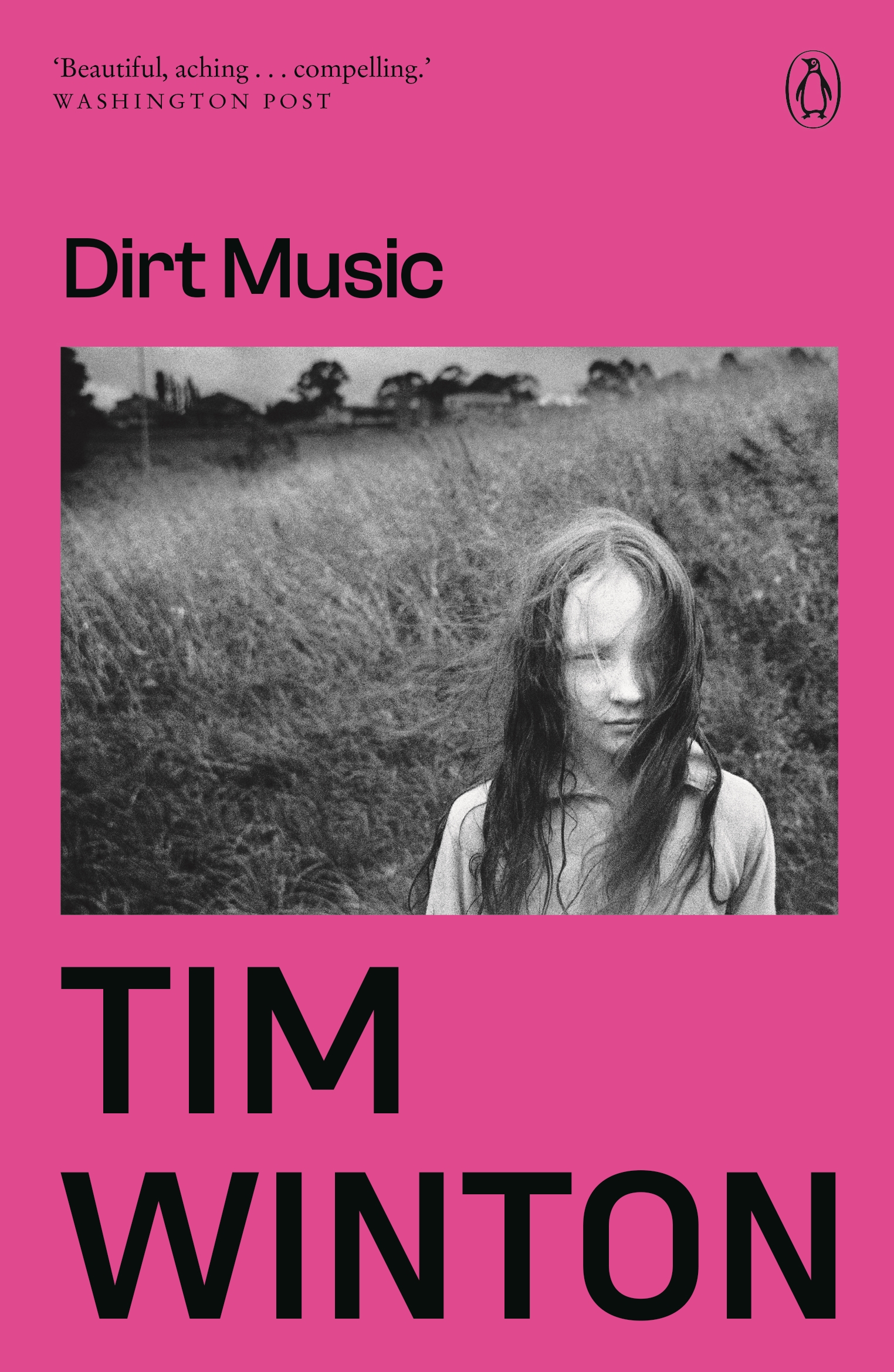 Dirt Music by Tim Winton